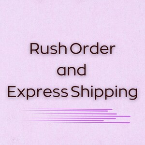 Rush Order and Express Shipping