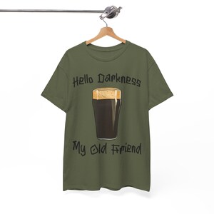 Hello Darkness T-Shirt: Funny Guinness Stout Beer Tee image 6