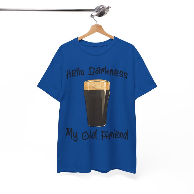 Hello Darkness T-Shirt: Funny Guinness Stout Beer Tee image 9