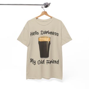 Hello Darkness T-Shirt: Funny Guinness Stout Beer Tee image 3