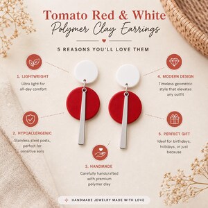 Puede incluir: Pendientes de arcilla polim&eacute;rica en color rojo tomate y blanco con una parte superior circular blanca, una base circular roja m&aacute;s grande y una barra vertical plateada. La imagen incluye texto que enumera cinco caracter&iacute;sticas del producto.
