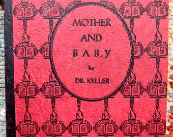 Mother and Baby, 1928 Dr Keller Sexual Education series, pregnancy, Baby shower