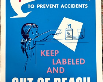 Safety poster, Vintage National safety council, Prevent Accidents, Keep out of reach