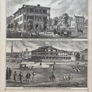 May include: Two black and white illustrations of historic hotels. The top image shows the Mongrief House in Jacksonville, Florida. The bottom image shows the Sea Side House in Atlantic City, New Jersey.