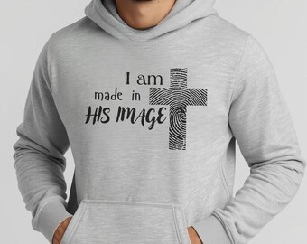Genesis 1:27 Made in His Image - Sweat à capuche de déclaration de foi chrétienne, vêtements religieux, vêtements d'église, produit chrétien inspiré de versets bibliques