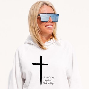 The Lord is My Shepherd, Christian Fashion, Scripture Hoodie, Bible Verse, Psalm 23, Christian streetwear, Unisex hoodie, Faith shirt