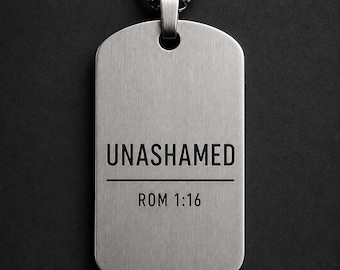 UNASHAMED Necklace – Romans 1:16 | Christian Dog Tag Pendant | Stainless Steel Scripture Jewelry | Minimalist Gift for Men | Men's Necklace