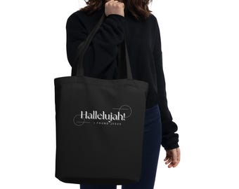 "Christliche Tragetasche - ""Halleluah I kette Jesus"" Aufdruck, Bio-Baumwolle."