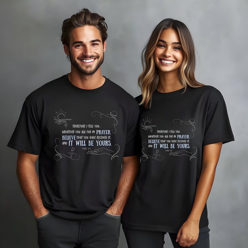 Gildan 5000, MARKUS 11:24 kristen t-shirt, bibelvers-tröja från Markusevangeliet bild 1