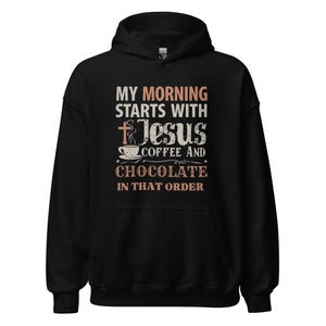 Morning with Jesus Gildan Heavy blend Hoodie, Fun Christian Church wear, Hooded sweatshirt