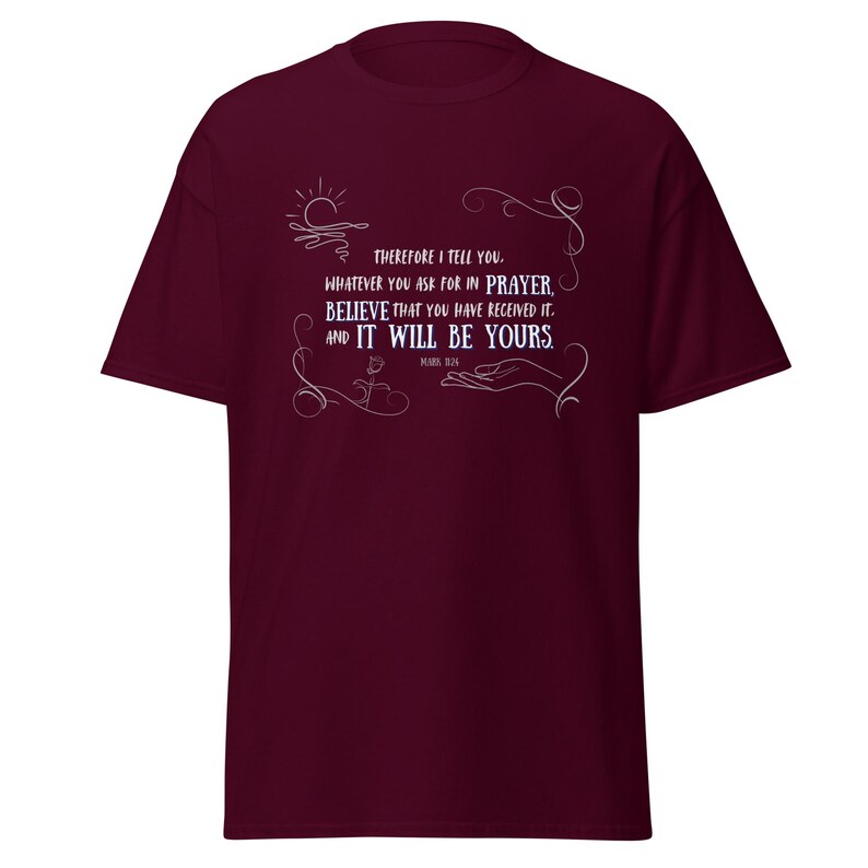 MARK 11:24 Bible verse Christian clothes, Religious gift for believers, Evangelist shirt, Christian crew neck tee