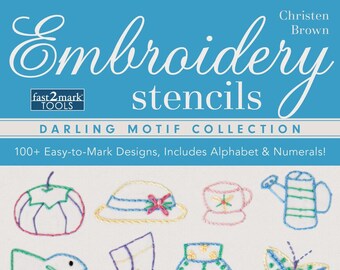 Embroidery Stencils Darling Motif Collection by Christen Brown