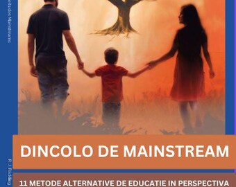 Dincolo de mainstream: Drumul tău către o educație individuală și plină de iubire