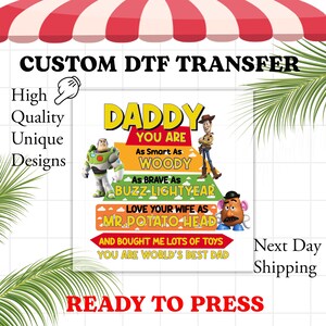 Disney Toy Story Daddy TRANSFER, Ready to Press | Heat Transfer, Tshirt Transfer, Direct to Film Ready to Press, Fathers Day DTF, Daddy, Dad