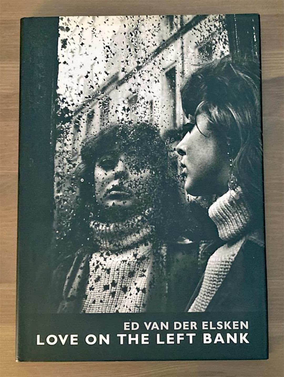 Love on the Left Bank: Ed Van Der Elsken, 1991 Facsimile Edition