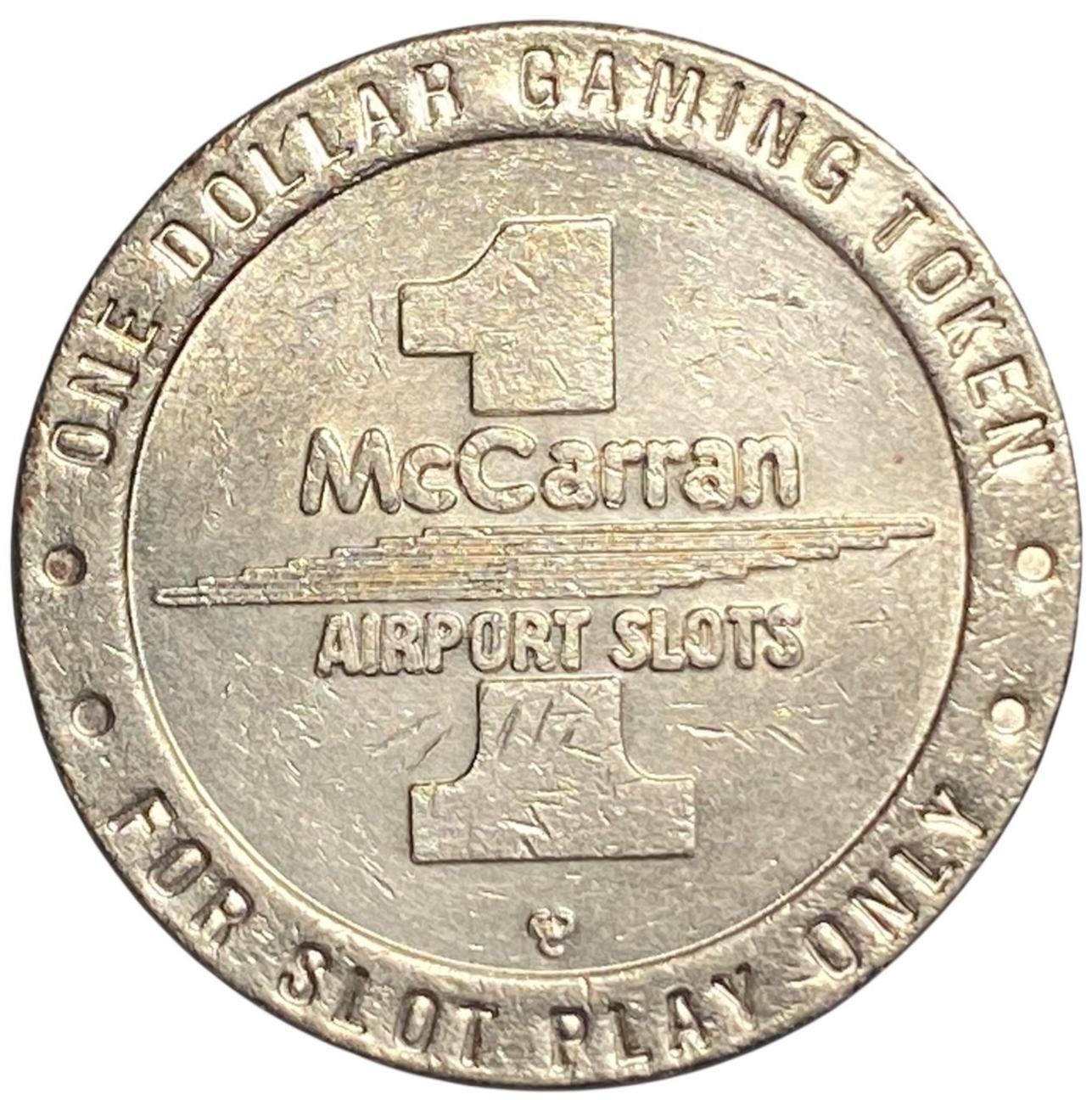 Mccarran AIRPORT SLOTS One Dollar Gaming Token - Las Vegas, Nevada