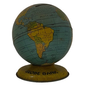 Tin Lithographed GLOBE BANK - J. Chein & Co. - Vintage 1940's