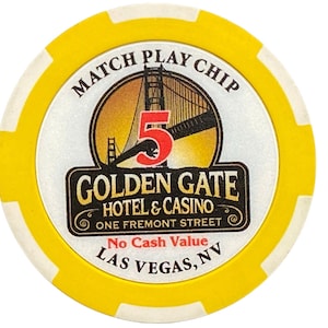 GOLDEN GATE Hotel & Casino 5 Dollar Match Play Chip - Geel