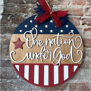 Patriotic 4th of July Front Door Decor | One Nation Under God | July 4th Door Hanger | Door Hanger | Front Door Wreath |  Patriotic Decor