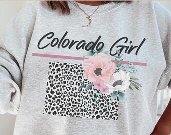 Colorado Girl Sweatshirt | Graphic Sweatshirt for Women | Colorado Sweatshirts | Leopard Print Colorado Graphic Shirt | Colorado Gifts