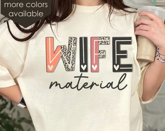 Comfort Colors Funny Wife Shirt | Anniversary Gift | Funny Gift for Wife | Shirt for Bride | Bachelorette Gift | Wedding  Honeymoon Tee