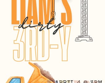Editable Construction Theme Party; Dirty 3rdy