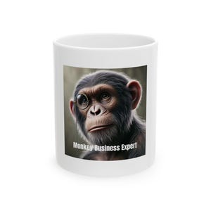 Funny Monkey Business Expert Ceramic Mug, Cute Animal Coffee Cup, Office Humor Gift, Sarcastic Tea Mug, Novelty Work Desk Decor