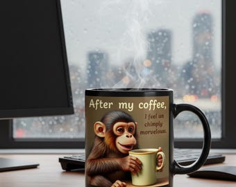 After My Coffee Chimpanzee Ceramic Mug | 11 oz Black Coffee Cup
