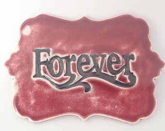Inspirational Ruby Red Ceramic Magnet: Forever Tile