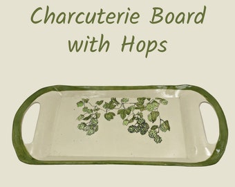 Handmade Stoneware Charcuterie Board: Silkscreened Hops Serving Plate