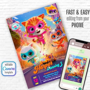 May include: A colorful birthday party invitation featuring cartoon cat superheroes. The invitation includes the text "Harper is turning 3" and "Fast & Easy editing from your PHONE". A smartphone displays the invitation.