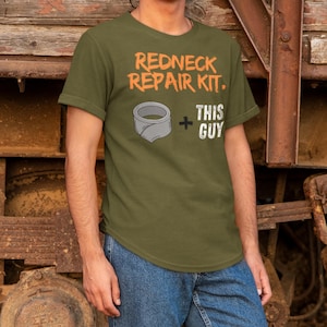 Redneck Repair Kit Shirt Do It Yourself Shirt Funny Redneck Shirt Redneck Gift Handy Man Shirt
