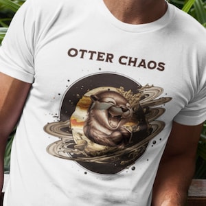 Otter Chaos T-Shirt, Otter Lover Shirt, Cute Otter Gift for Birthdays, Animal Lover Tshirt, Funny Otter Tee