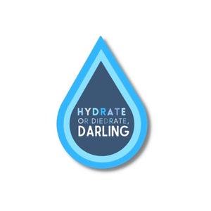 HYDRATE OR DIEDRATE Sticker