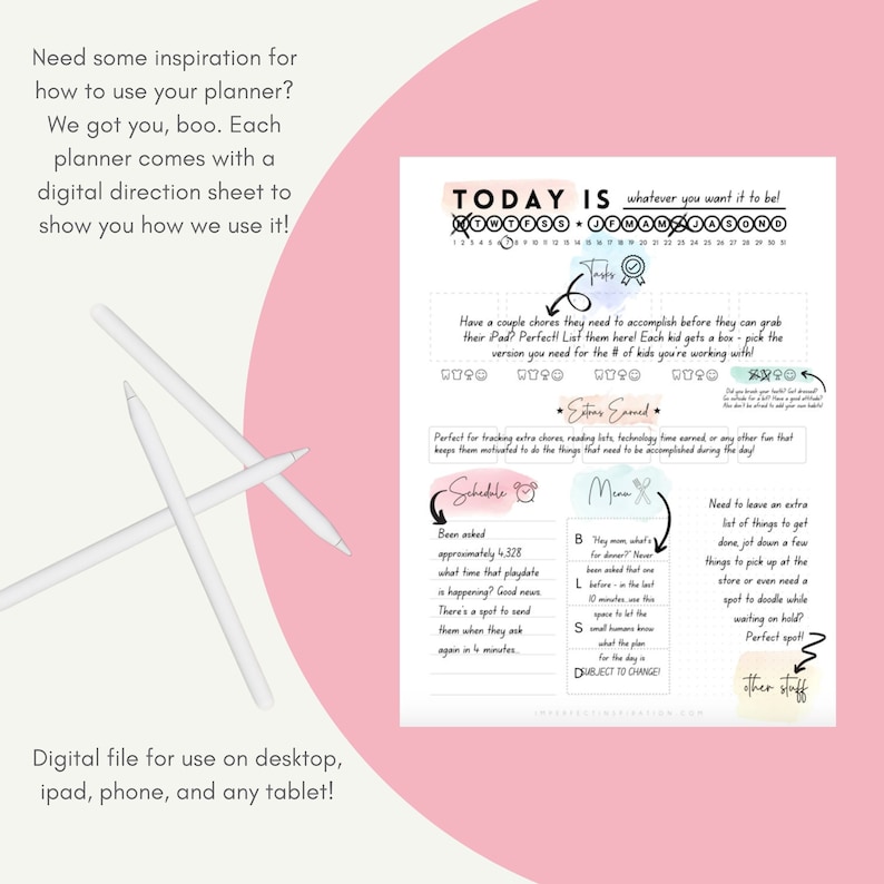 May include: A digital planner page with a pink and blue color scheme. The page is titled "TODAY IS" and includes sections for scheduling, menu planning, and extra tasks. The text "whatever you want it to be!" is written in a handwritten font.