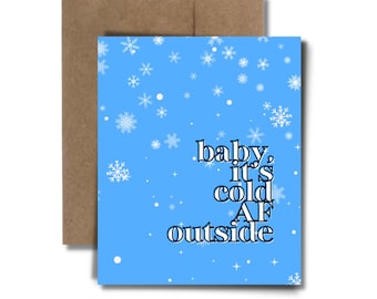 COLD AF OUTSIDE Christmas Card