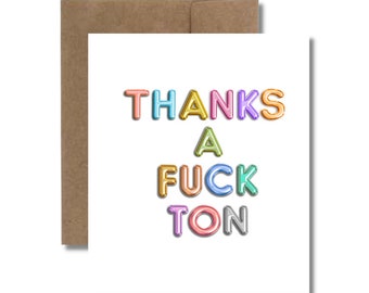 THANKS A FUCK Ton Greeting Card