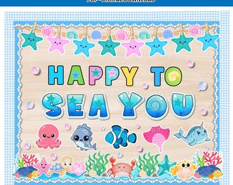 Ocean Theme Bulletin Board Kit, Happy to Sea You, Pastel Classroom Decor (Digital Download)