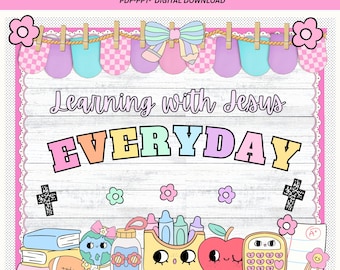 Christian Bulletin Board Kit | Learning with Jesus Everyday Decor (Digital Download)