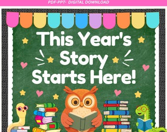 Back to School Bulletin Board Kit | This Year's Story Starts Here (Digital Download