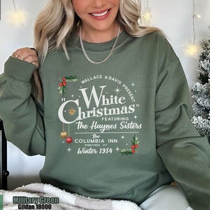 White Christmas Movie Comfort Colors Sweatshirt, Wallace and Davis Sweater, Haynes Sisters Crewneck, Christmas White Movie 1954 Sweatshirt