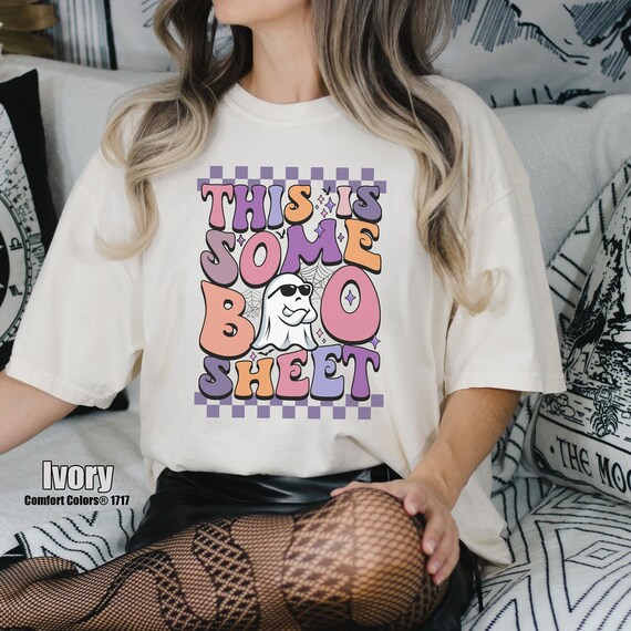 This Is Some Boo Sheet Shirt, Funny Halloween Ghost Comfort Colors Tshirt, Spooky Boo Checkered Sweatshirt, Spooky Season Tee, Boo Ghost