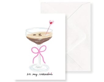 Be My Valentini – Hand-Drawn Valentines Day Card - Espresso Martini- Galentines