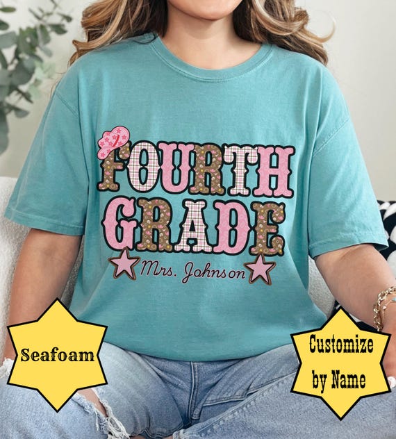 4th Grade Cowgirl Shirt, Comfort Colors, Personalized Teacher Tee,  Western Back to School Shirt, Fourth Grade Gift
