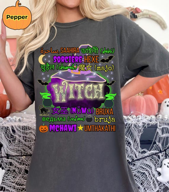Unique Witch Shirt,  Language Teacher Halloween Shirt, Multilingual WITCH TShirt, Comfort Colors Witch T-Shirt, Halloween Witch Shirt,