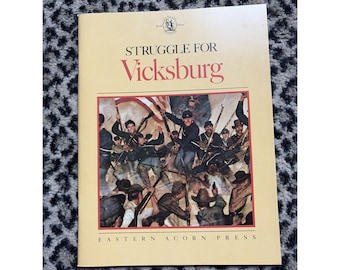 VTG Eastern Acorn Press - Struggle for Vicksburg Excellent Paperback Civil War