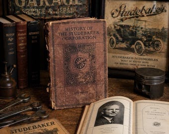 1924 History of the Studebaker Corporation HC Book Antique Auto Automotive As-Is
