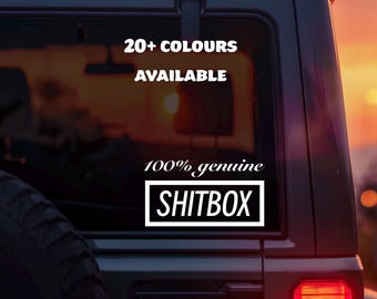100% Genuine Shitbox Vinyl Decal – Funny Car Bumper Sticker