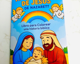 Könnte beinhalten: Ein spanisches Malbuch für Kinder mit dem Titel "Nacimiento de Jesús de Nazarett". Das Cover zeigt Illustrationen von Engeln, einem Regenbogen und einer Familie. Das Buch ist zum Ausmalen einer biblischen Geschichte gedacht.