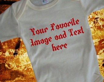 Custom Infant Bodysuit or Toddler T-Shirt, printed front  and back